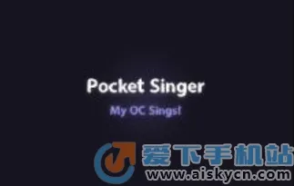 Pocket Singer��׿���ֻ���